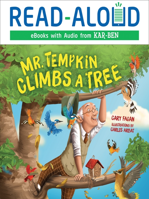Title details for Mr. Tempkin Climbs a Tree by Cary Fagan - Available